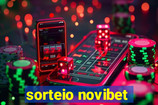 sorteio novibet